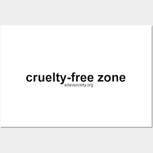 Cruelty free zone! Posters and Art